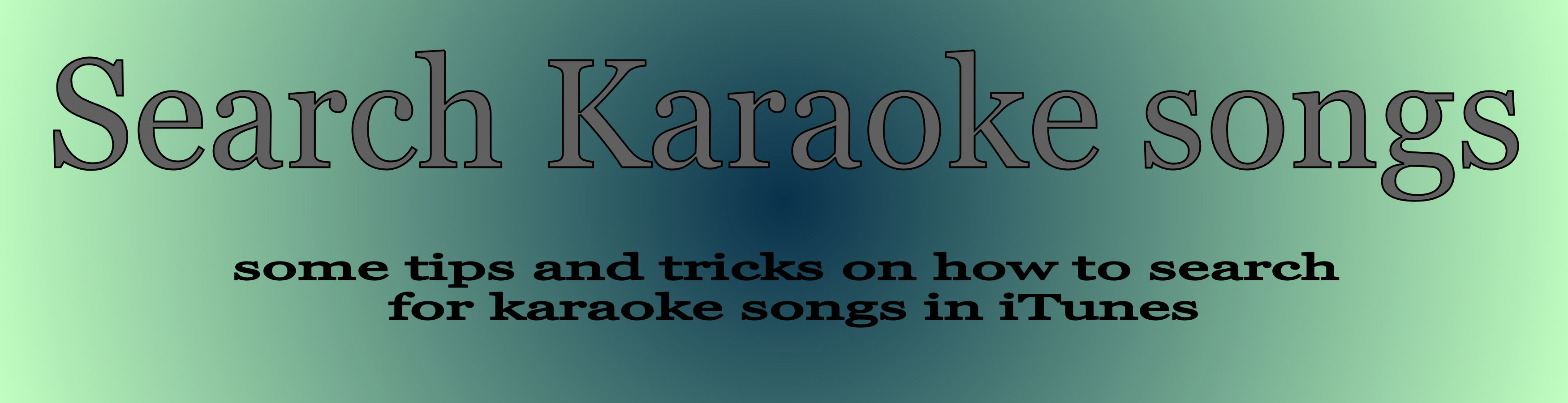 How to search for Karaoke on iTunes